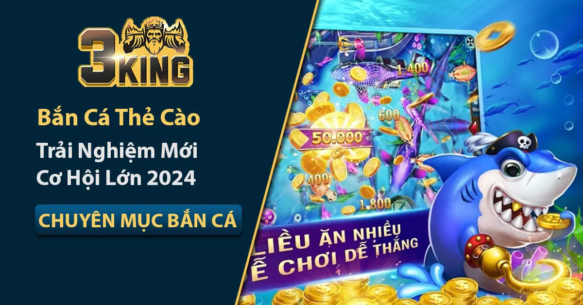 Bắn cá thẻ cào